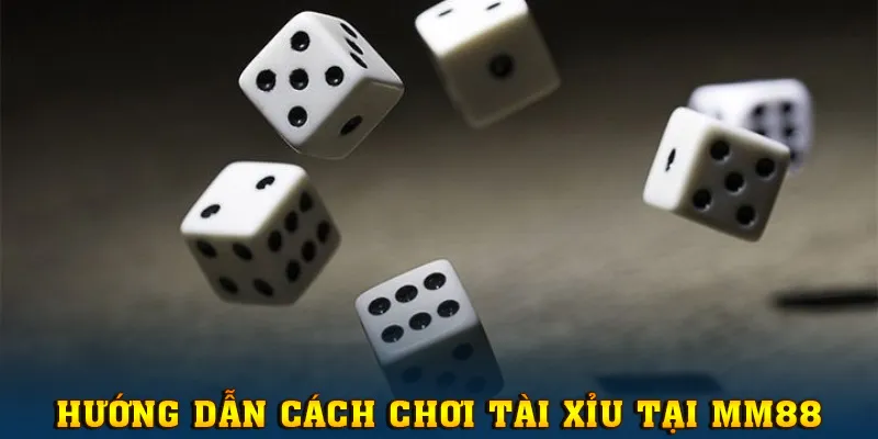 Chi tiết cách chơi Tài Xỉu tại cổng game MM88